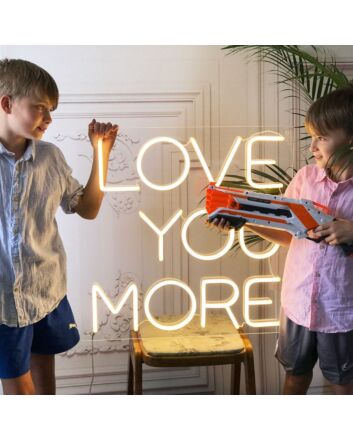 Love You More Neon Sign