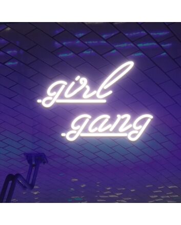 Girl Gang Neon Sign