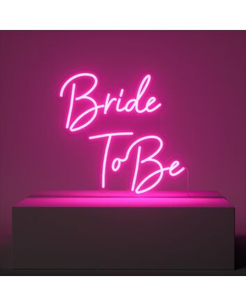 Bride To Be Neon Sign