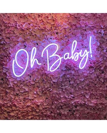Oh Baby Neon Sign