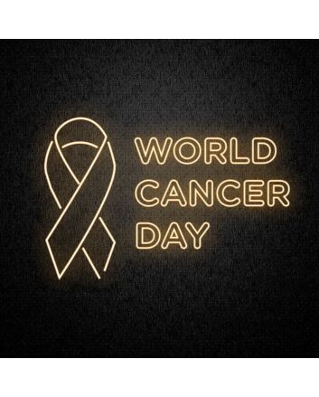 World Cancer Day Neon Sign
