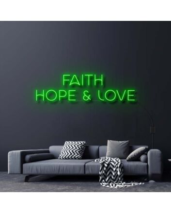 Faith Hope and Love Neon Sign