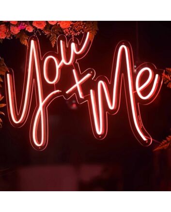 Wedding You + Me Neon Sign for Reception