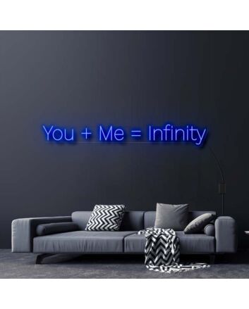 You Plus Me Equals Infinity Neon Sign
