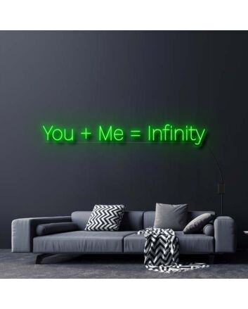 You Plus Me Equals Infinity Neon Sign