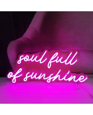Soul Full Of Sunshine Neon Sign