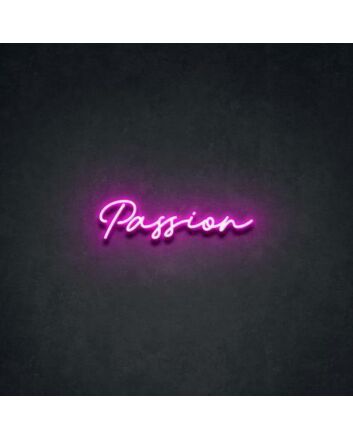 Passion&#39; Neon Sign