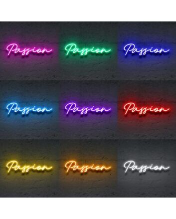 Passion&#39; Neon Sign