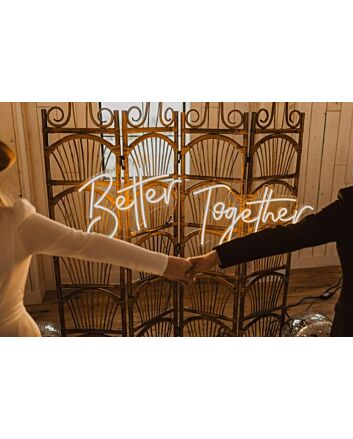 Better Together - Led Neon Sign