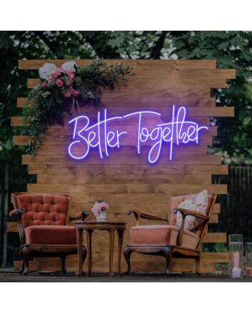 Better Together Wedding Led Neon Sign