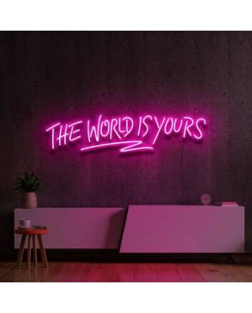 The Word Is Yours Neon Sign