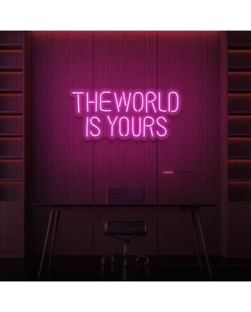 The Word Is Yours Neon Sign