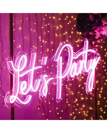 Pink Neon Lights Lets Party Neon Sign For Wedding Party