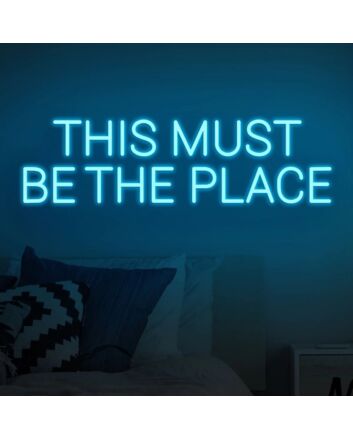 Neon Sign This Must Be The Place For Home