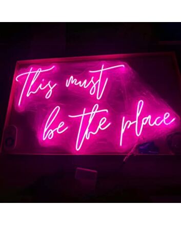 Neon Sign This Must Be The Place Sign Neon Signs
