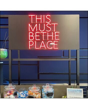 This Must Be The Place Neon Sign