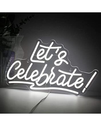 Let s Celebrate Cheers Neon Sign