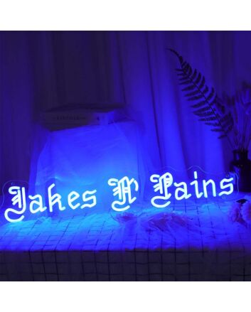 Takes Pains Neon Sign