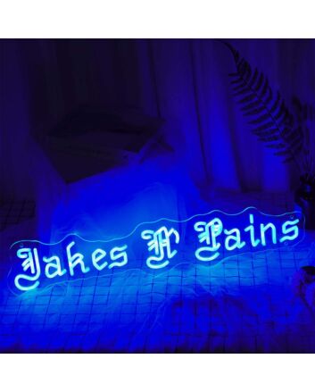 Takes Pains Neon Sign
