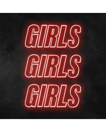 Girls Girls Girls Neon Lamp