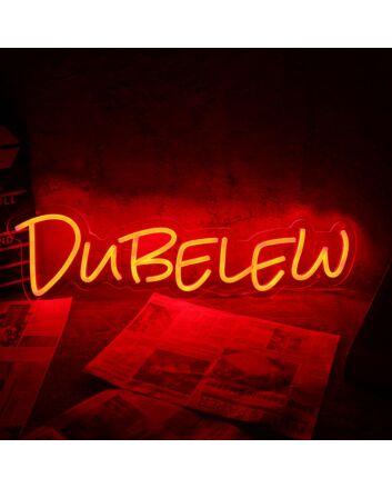 Dubelew Neon Sign