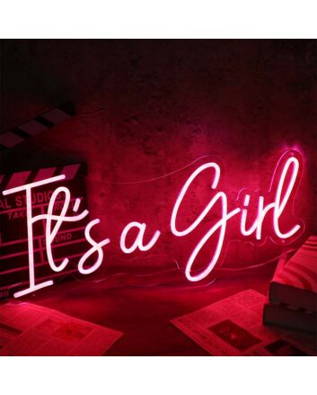 It Is A Girl Neon Sign