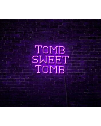 Tomb Sweet Tomb LED Neon Sign