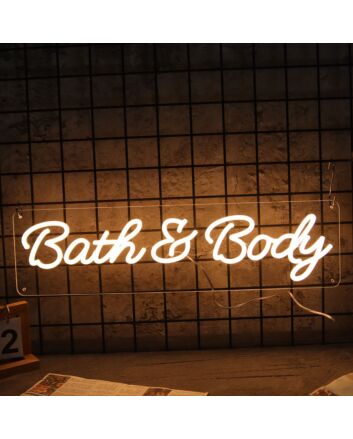 Bath And Body Neon Sign
