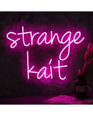 Strange Kait Neon Sign