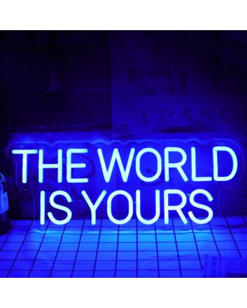 THE WORLD IS YOURS Blue Neon LED Sign