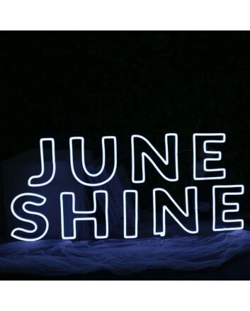 JUNE SHINE Neon LED Sign