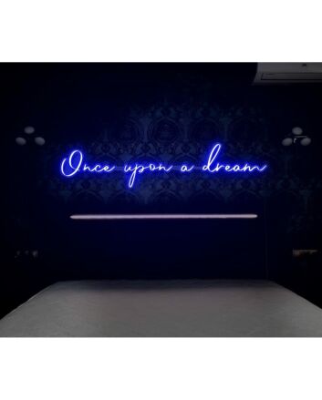Once upon a dream LED neon sign &#39;