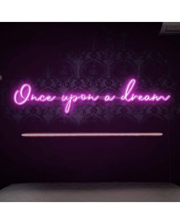 Once upon a dream LED neon sign &#39;