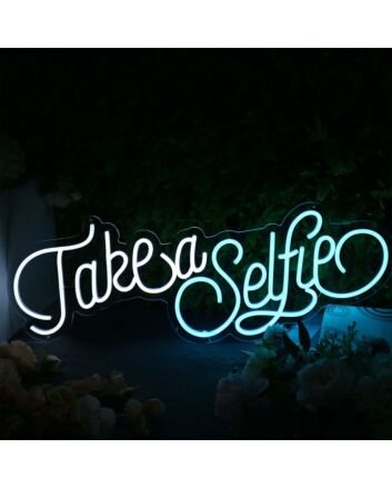 Take A Selfie Neon Sign