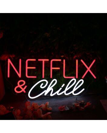 Netflix And chill Custom Neon Sign
