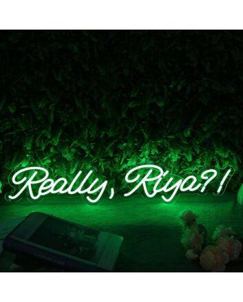 Really Riya Green Neon Sign