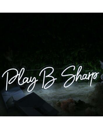 Play B Sharp White Neon Sign