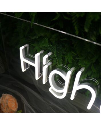 Highclass White Neon Sign