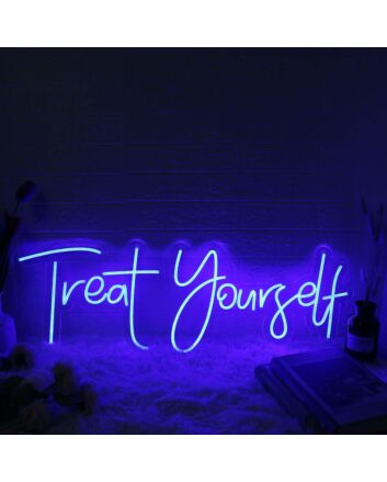 Treat Yourself Blue Neon LED Sign