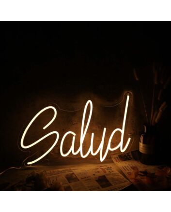 Salud Yellow Neon Sign