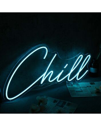Chill Blue Custom Neon Sign