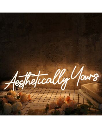 Aethetically Yours Yellow Neon Sign