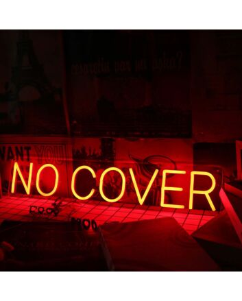 No Cover Red Neon Sign