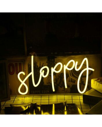 Sloppy Yellow LED Neon Sign