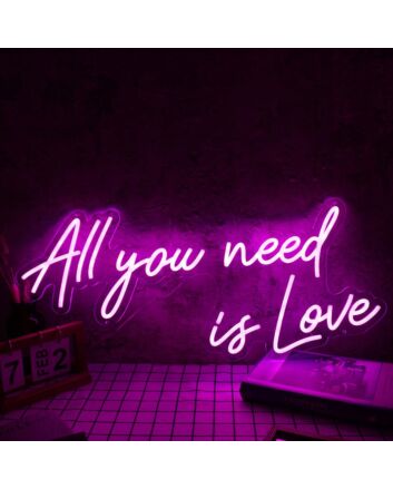 All You Need Is Love Pink Custom Neon Sign
