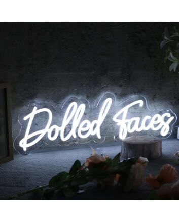 Dolled Faces White Neon Sign