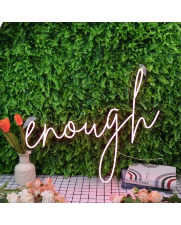 Enough Red Neon Sign