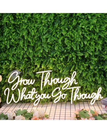 Grow Through What You Go Through Yellow Neon Sign
