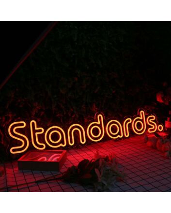 Standards Orange Neon Sign