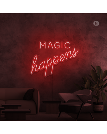 Magic Happens Neon Signs